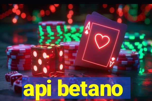 api betano